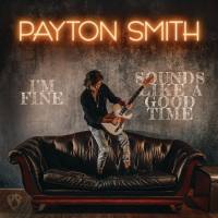 Payton Smith - I'm Fine 2021 Hi-Res