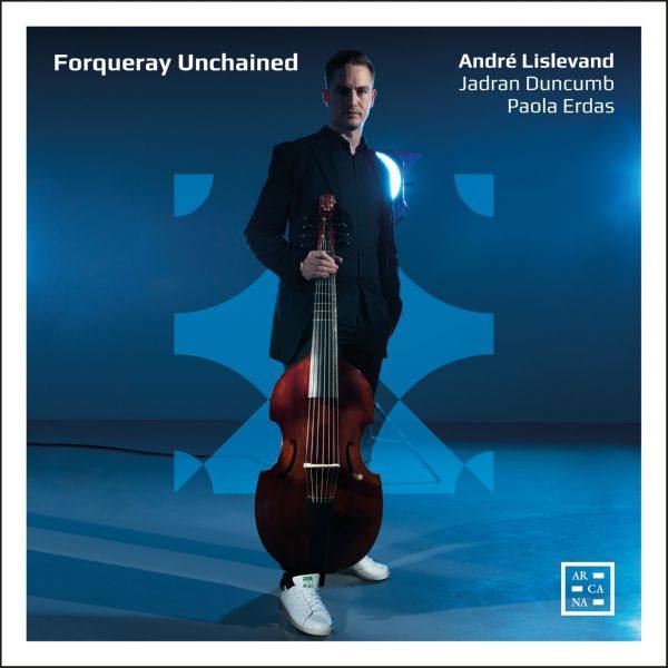 André Lislevand - Forqueray Unchained Hi-Res