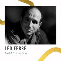 Leo Ferre - Gold Collection (2021) FLAC