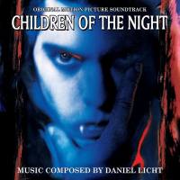 Daniel Licht - Children of the Night (Original Morion Picture Soundtrack) (2021) Hi-Res