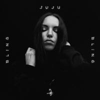Juju - Bling Bling (2019) FLAC