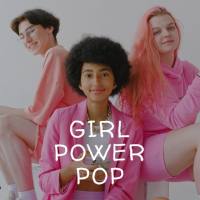 Various Artists - Girl Power Pop (2021) FLAC