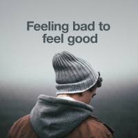 Various Artists - Feeling Bad to Feel Good (2021) FLAC