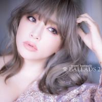 Ayumi Hamasaki (浜崎あゆみ) - A BALLADS 2 (2021) Hi-Res