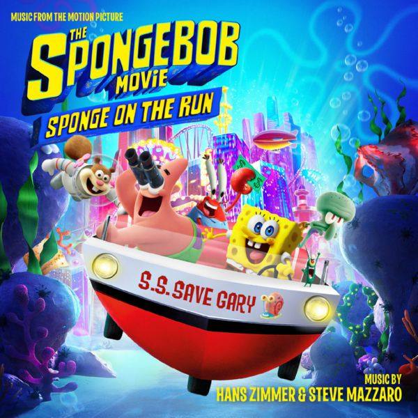 Hans Zimmer,Steve Mazarro - The SpongeBob Movie Sponge on the Run (Music from the Motion Picture) 2021 Hi-Res