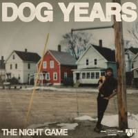 The Night Game - Dog Years (2021) FLAC The Night Game - Dog Years (2021) FLAC