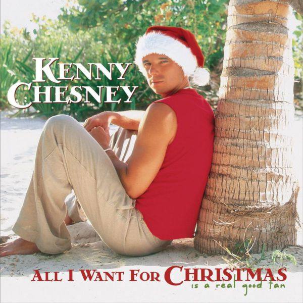 Kenny Chesney - All I Want For Christmas Is A Real Good Tan (Deluxe Version) (2020) FLAC