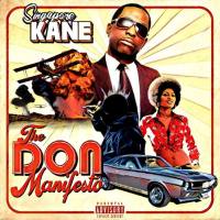 Singapore Kane - The Don Manifesto 2021 Hi-Res Singapore Kane - The Don Manifesto 2021 Hi-Res