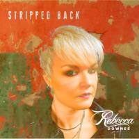 Rebecca Downes - Stripped Back (2021) Hi-Res