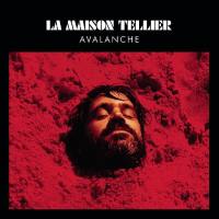 La Maison Tellier - Avalanche (2016) Hi-Res