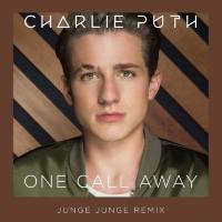 Charlie Puth - One Call Away (Remixes) 2015