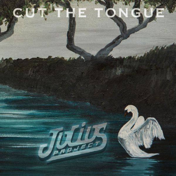 Julius Project - Cut The Tongue 2020 FLAC