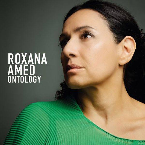 Roxana Amed - ONTOLOGY (2021) Flac