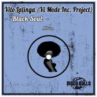 Vito Lalinga (Vi Mode Inc. Project) - Black Soul 2019 FLAC