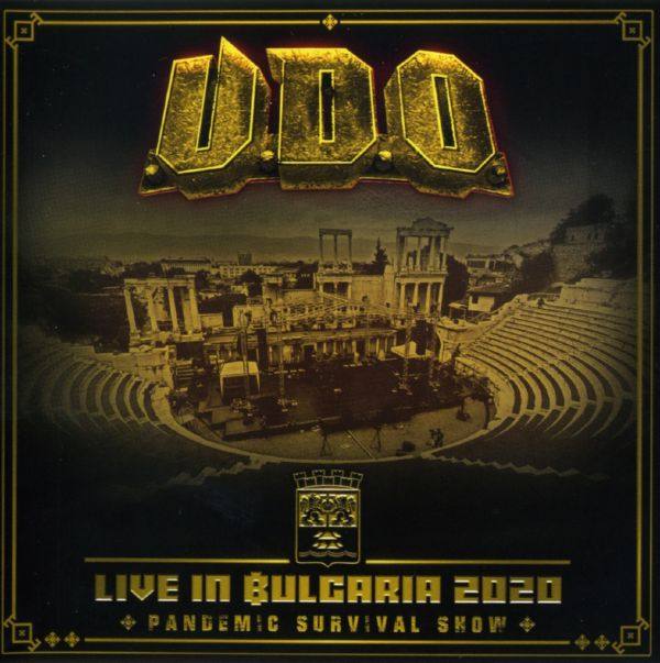 U.D.O. - 2021 - Live In Bulgaria 2020 - Pandemic Survival Show [2CD-FLAC]