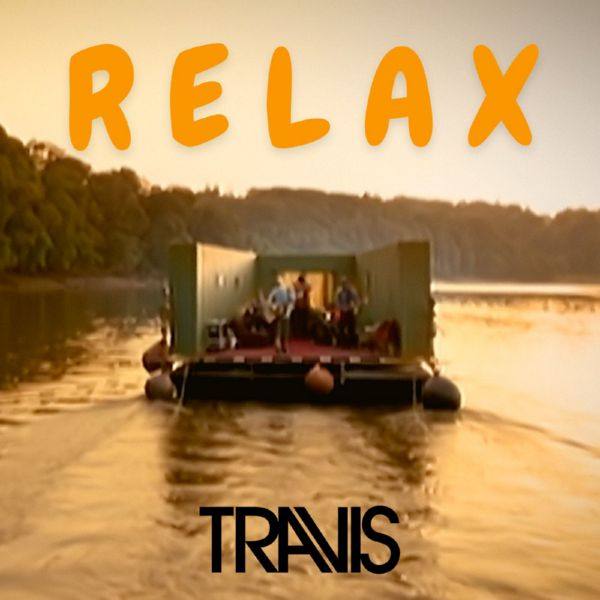 Travis - Relax EP (2021) FLAC