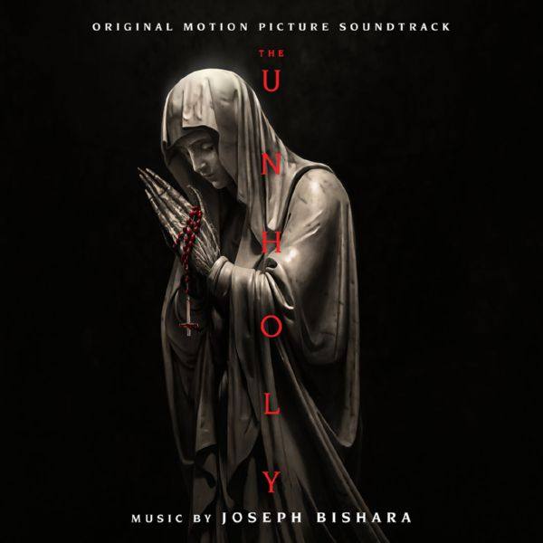 Joseph Bishara - The Unholy (Original Motion Picture Soundtrack) (2021) FLAC