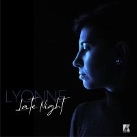 Lyonne - Late Night (2020) FLAC