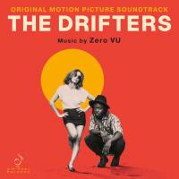 Zero Vu - The Drifters (Original Motion Picture Soundtrack) (2021) Hi-Res Zero Vu - The Drifters (Original Motion Picture Soundtrack) (2021) Hi-Res