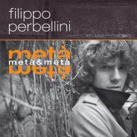 Filippo Perbellini - Meta & Meta (Deluxe Edition) (2021) FLAC
