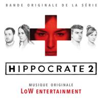 LoW Entertainment - Hippocrate (Bande originale de la série) (2021) Hi-Res