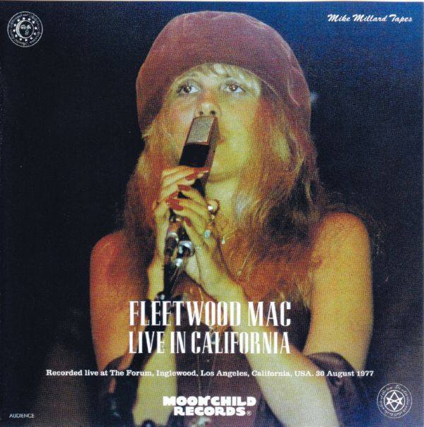 Fleetwood Mac - Live In California Mike Millard Tape (2020) FLAC