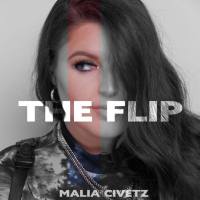 Malia Civetz - The Flip (2020) HD