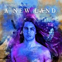 Matheus Canteri - A New Land (2021) FLAC