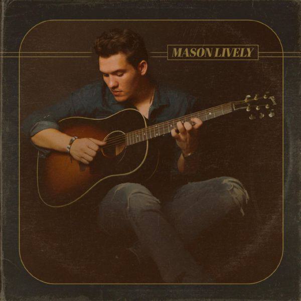 Mason Lively - Mason Lively (2021) FLAC