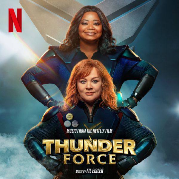Fil Eisler - Thunder Force (Music From the Netflix Film) (2021) FLAC