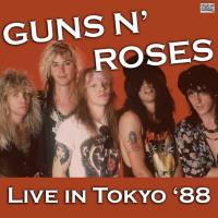 Guns N' Roses - Live In Tokyo '88 (2021) FLAC
