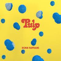Born Ruffians - PULP (2021) FLAC