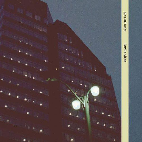 Alaskan Tapes - For Us Alone 2021 FLAC