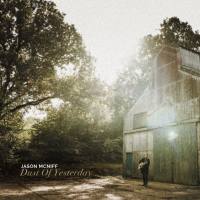 Jason McNiff - Dust of Yesterday 2021 FLAC
