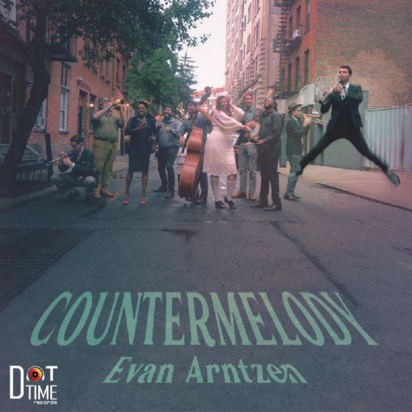 Evan Arntzen - Countermelody (2021) FLAC