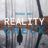 Renga Weh - Reality Check 2021 FLAC