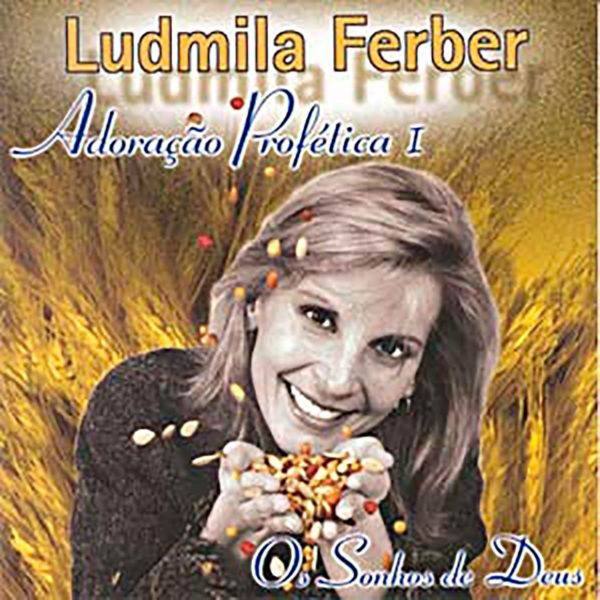 Ludmila Ferber - Adora??o Profética Os Sonhos de Deus 2021 FLAC