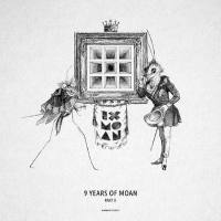 The Willers Brothers - 9 Years of Moan Part 2