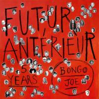 VA - Futur Antérieur  Bongo Joe's 5 Years Anniversary 2021 FLAC