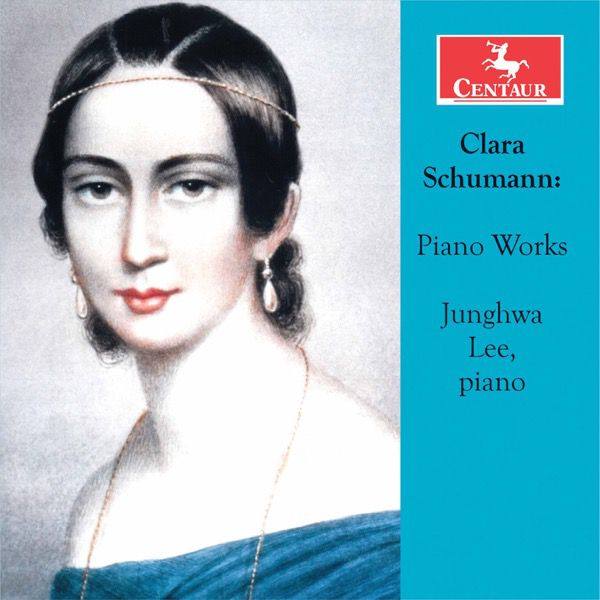 Junghwa Lee - Clara Schumann Piano Works (2021) [Hi-Res]