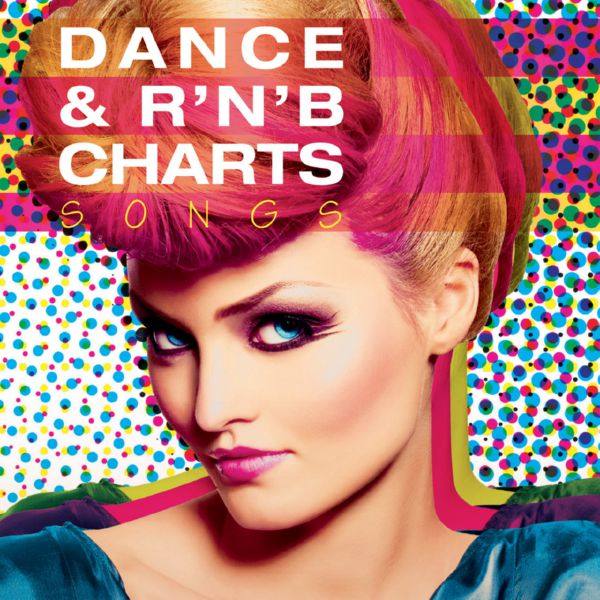 VA - Dance & R'N'B Charts Songs (2018) FLAC