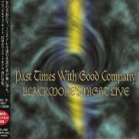 Blackmore's Night - 2002 Past Times With Good Company