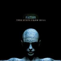 Two Steps From Hell - Faction 2011 FLAC