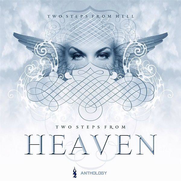 Two Steps from Hell - Heaven Anthology 2017 FLAC