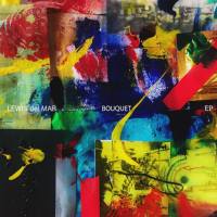 Lewis Del Mar - BOUQUET (2021) HD