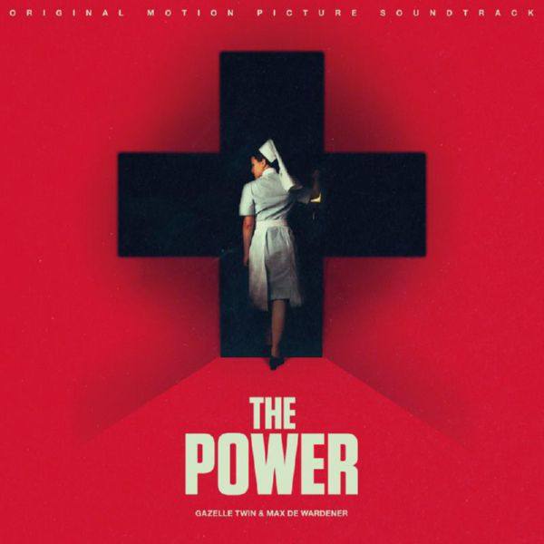 Gazelle Twin - The Power (Original Motion Picture Soundtrack) (2021) FLAC