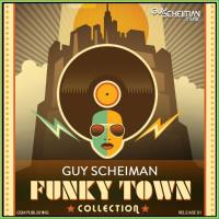 Guy Scheiman - Funky Town Collection (2021) FLAC