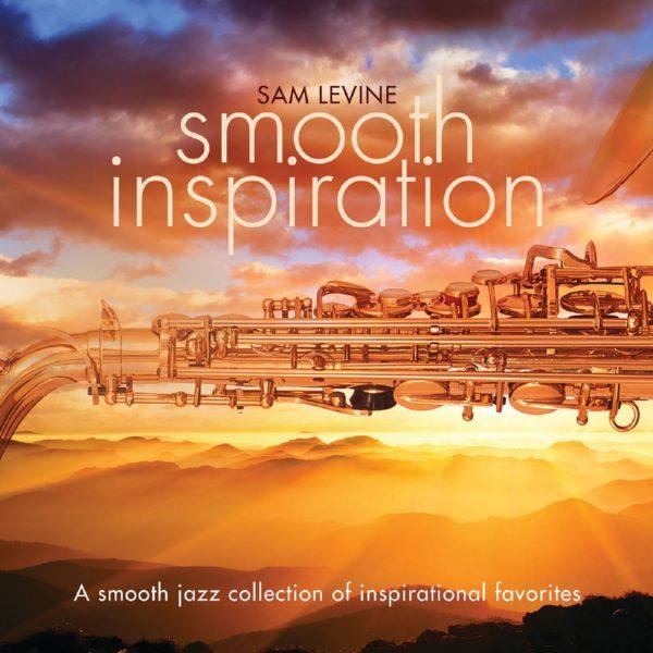 Sam Levine - Smooth Inspiration (2021) FLAC
