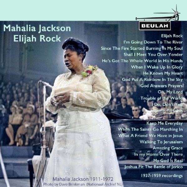 Mahalia Jackson - Mahalia Jackson Elijah Rock (2021) FLAC