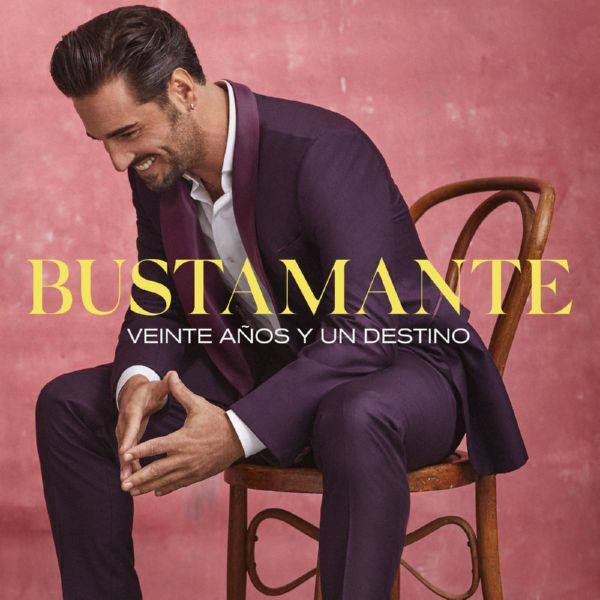 Bustamante - A?os Y Un Destino (2021) Hi-Res
